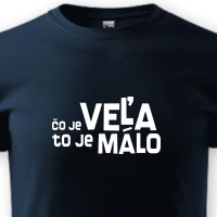 Čo je veľa, to je málo