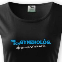 Nie som gynekológ.