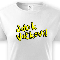 Jdu k Vočkovi!