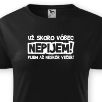 Skoro nepijem