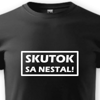 Skutok sa nestal